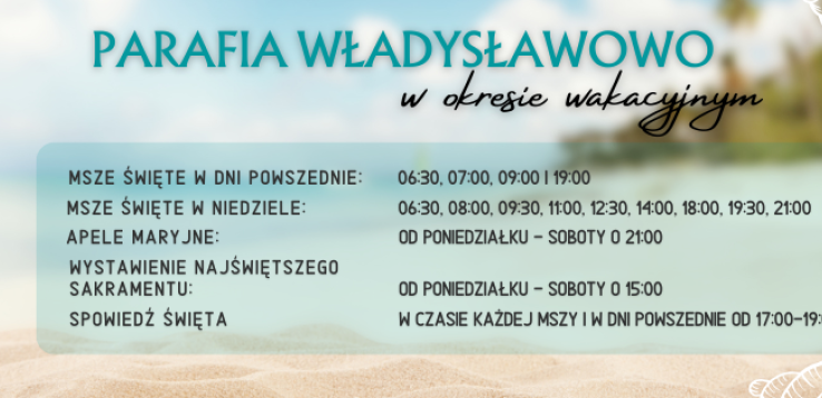 Nasza posługa w czasie wakacji